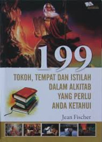 Image of 199 Tokoh, Tempat dan Istilah dalam Alkitab yang Perlu Anda Ketahui