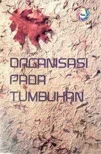 Image of ORGANISASI PADA TUMBUHAN