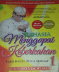 Image of Rahasia Menggapai Keberkahan : Edisi Sukses Dunia Akhirat