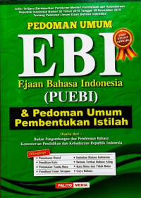 Image of Pedoman Umum EBI Ejaan Bahasa Indonesia (PUEBI) & Pedoman Umum Pembentukan Istilah