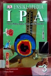Image of Ensiklopedia IPA Visual Fisika, Kimia, Biologi, dan Matematika : Ilmu Kedokteran Ilmu Bumi
