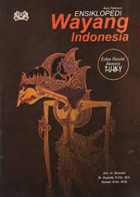 Image of Ensiklopedi Wayang Indonesia Edisi Revisi Aksara T-U-W-Y