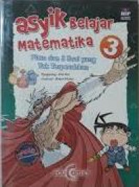 Image of Asyik Belajar Matematika 3 : Plato dan 3 Soal yang Tak Terpecahkan