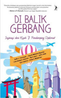 Image of Di Balik Gerbang: Inspirasi dari kisah 7 pendamping diplomat