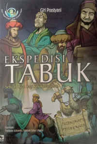 Image of EKSPEDISI TABUK Sebuah Ujian bagi Kekokohan Iman