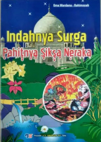 Image of Indahnya Surga Pahit Siksa Neraka