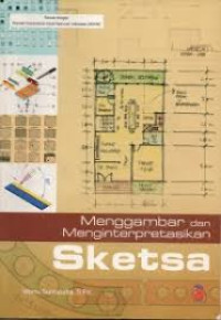 Image of Menggambar dan Menginterpretasikan Sketsa