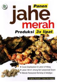 Image of Panen Jahe Merah Produksi 3x Lipat