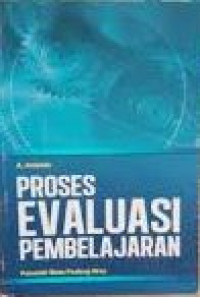 Image of Proses Evaluasi Pembelajaran