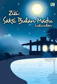 Image of ZIzi: Saksi Bulan Madu