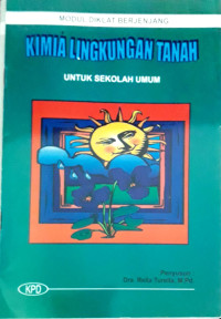 Image of Modul Diklat Berjenjang: Kimia Lingkungan Hdup Untuk Sekolah Berjenjang Umum