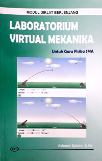 Image of Modul Diklat Berjenjang Laboratorium Virtual Mekanika: Untuk Guru Fisika SMA