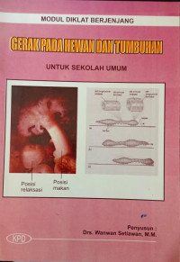 Image of Modul Diklat Berjenjang : Gerak Pada Hewan dan Tumbuhan untuk Sekolah Umum