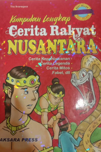 Image of Kumpulan Lengkap Cerita Rakyat Nusantara