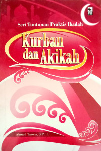 Image of Kurban dan Akikah  : Seri Tuntunan Praktis Ibadah