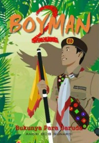 Image of Boyman 2 : Bukunya Para Garuda
