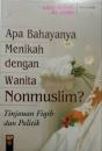 Image of Apa Bahayanya Menikah Dengan Wanita non muslim