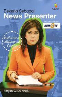 Image of Berkerja Sebagai News Presenter