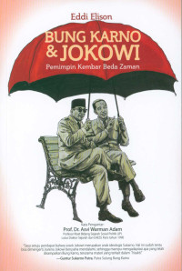 Image of Bung Karno & Jokowi  :  pemimpin kembar beda zaman