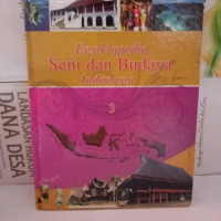 Image of Ensiklopedia Seni dan Budaya Indonesia 3