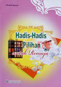 Image of Hadis-hadis Pilihan untuk Remaja