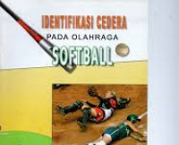 Image of Identifikasi Cedera Pada Olahraga Softball