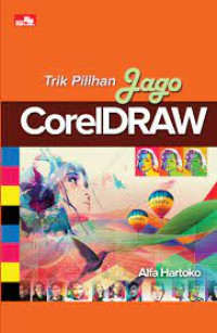 Image of Trik Pilihan Jago Corel DRAW