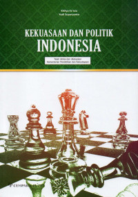 Image of Kekuasaan dan politik Indonesia