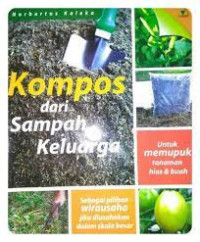 Image of Kompos dari sampah keluarga