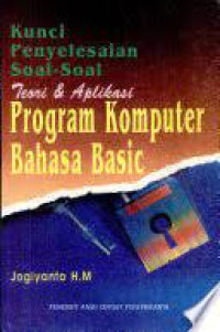 Image of Kunci penyelesaian soal-soal teori dan aplikasi program komputer bahasa basic