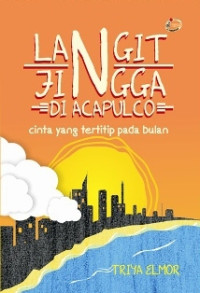 Image of Langit Jingga Di Acapulco