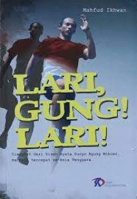 Image of LARI GUNG! LARI!