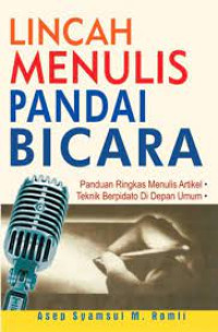 Image of LINCAH MENULIS PANDAI BICARA