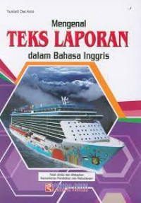 Image of Mengenal Teks Laporan dalam bahasa inggris
