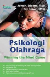 Image of Psikologi Olahraga (Winning the Mind Game) = Winning the Mind Game
