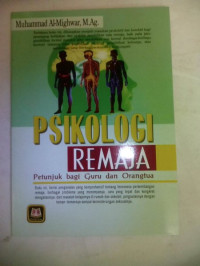 Image of Psikologi remaja : Petunjuk bagi guru dan orang tua