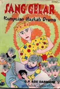 Image of Sang Gelar: Kumpalan naskah drama