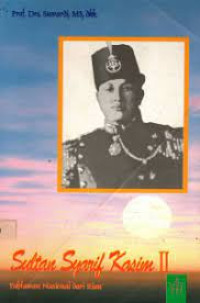 Image of Sultan Syarif Kasim II : Pahlawan Nasional dari Riau
