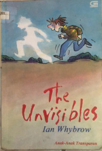 Image of The Unvisibles: Anak anak Transparan