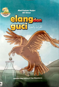 Image of ELANG DAN GUCI : Seri Hikmah Dan Teladan