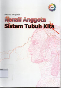 Image of Kenali Anggota Sistem Tubuh Kita