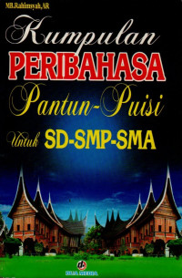Image of Kumpulan pribahasa pantun-puisi untuk SD-SMP -SMA