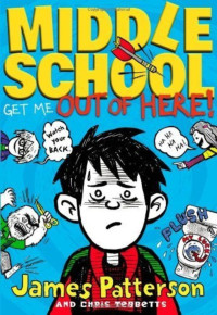 Image of Middle School : Get Me Out of Here