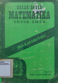 Image of Dasar Dasar Matematika untuk SMTA : Unit 2 Geometry