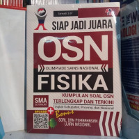 Image of Siap Jadi Juara OSN ( Olimpiade Sains Nasional ) FISIKA SMA : Kumpulan Soal OSN Terlengkap Dan Terkini