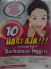 Image of 10 Hari Aja !!! Langsung Sakti Bebahasa Inggris