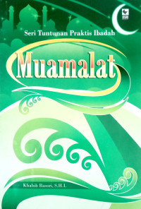 Image of Muamalat : Seri Tuntunan Praktis Ibadah